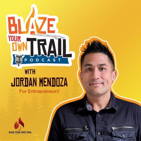 Blaze Your Own Trail Podcast